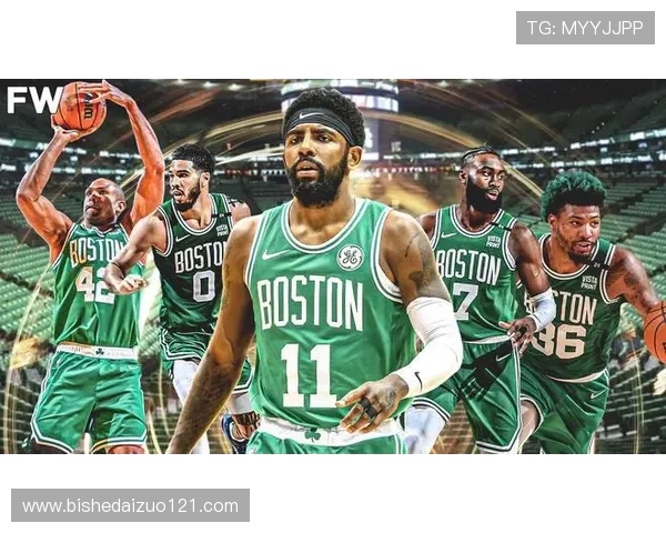 波士顿凯尔特人重返巅峰之路 聚焦球队崛起与未来发展潜力