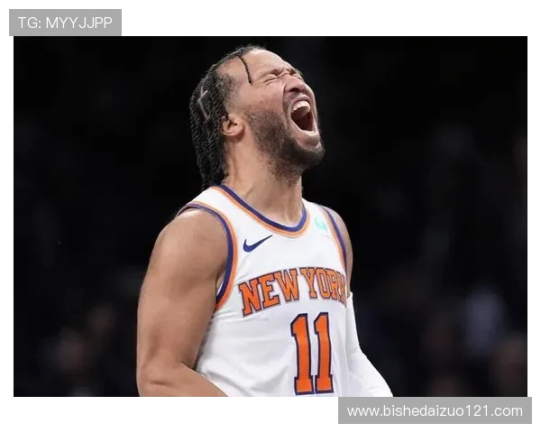 杰伦布伦森带领纽约崛起展现球队领袖风采与无限潜力 杰伦布伦森带领纽约崛起展现球队领袖风采与无限潜力